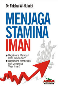 Menjaga stamina iman