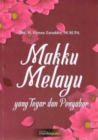 Makku Melayu yang Tegarr dan Penyabar