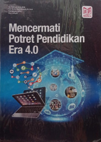 Mencermati Potret Pendidikan Era 4.0