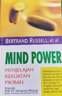 Mind Power : Menjelajah kekuataan pikiran