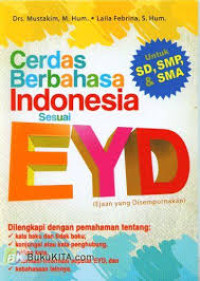 EYD (Ejaan yang disempurnakan) sesuain dengan permendiknas 2009