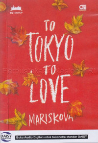 To Tokyo to love