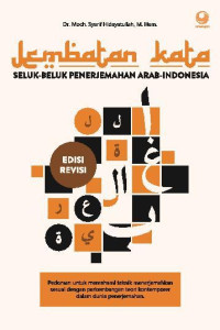 Image of Jembatan Kata : Seluk-beluk penerjemahan Arab- Indonesia