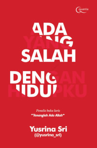Image of Ada yang Salah dengan Hidupku