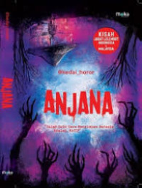Image of Anjana : Salah satu cara menyimpan rahasia adalah mati