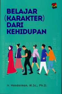 Image of Belajar (Karakter) dari Kehidupan