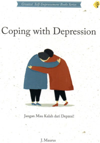Image of Coping with depression: jangan mau kalah dari depresi!