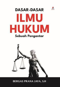 Image of Dasar-dasar Ilmu Hukum : Sebuah pengantar