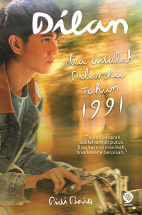 Dilan : Dia adalah Dilanku tahun 1991