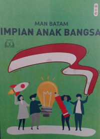 Impian Anak Bangsa Cerpen Jilid 3