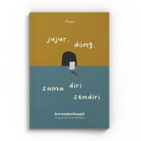 Image of JUJUR DONG SAMA DIRI SENDIRI