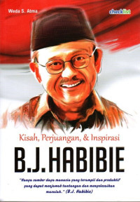 Image of Kisah, Perjuangan, & Inspirasi B.J Habibie