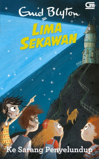 Image of Lima Sekawan : Ke sarang penyelundup