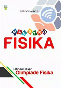 Image of Maestro Fisika Latihan Dasar Olimpiade Fisika