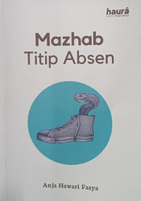 Mazhab Titip Absen