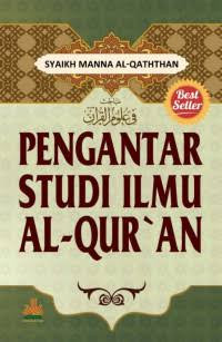 Image of Pengantar Studi Ilmu Al-Qur'an