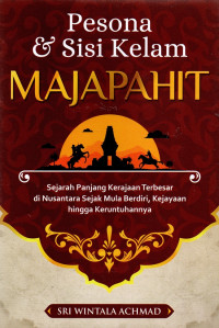 Image of Pesona & Sisi Kelam Majapahit