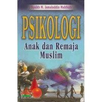 Image of Psikologi anak dan remaja muslim