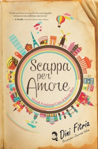 Image of Scappa Per Amore : Mozaik perjalanan cinta di benua biru