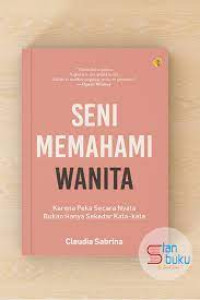 Image of Seni memahami wanita