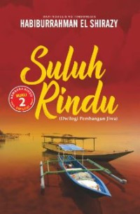 Image of Suluh Rindu : Dwilogi pembangunan jiwa